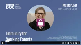 Immunity for Working Parents Parents Mastercast